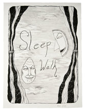Load image into Gallery viewer, Sleep Walk
